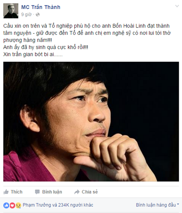 Trấn Thành cầu xin ơn trên và Tổ nghiệp phù hộ cho anh Bốn Hoài Linh.
